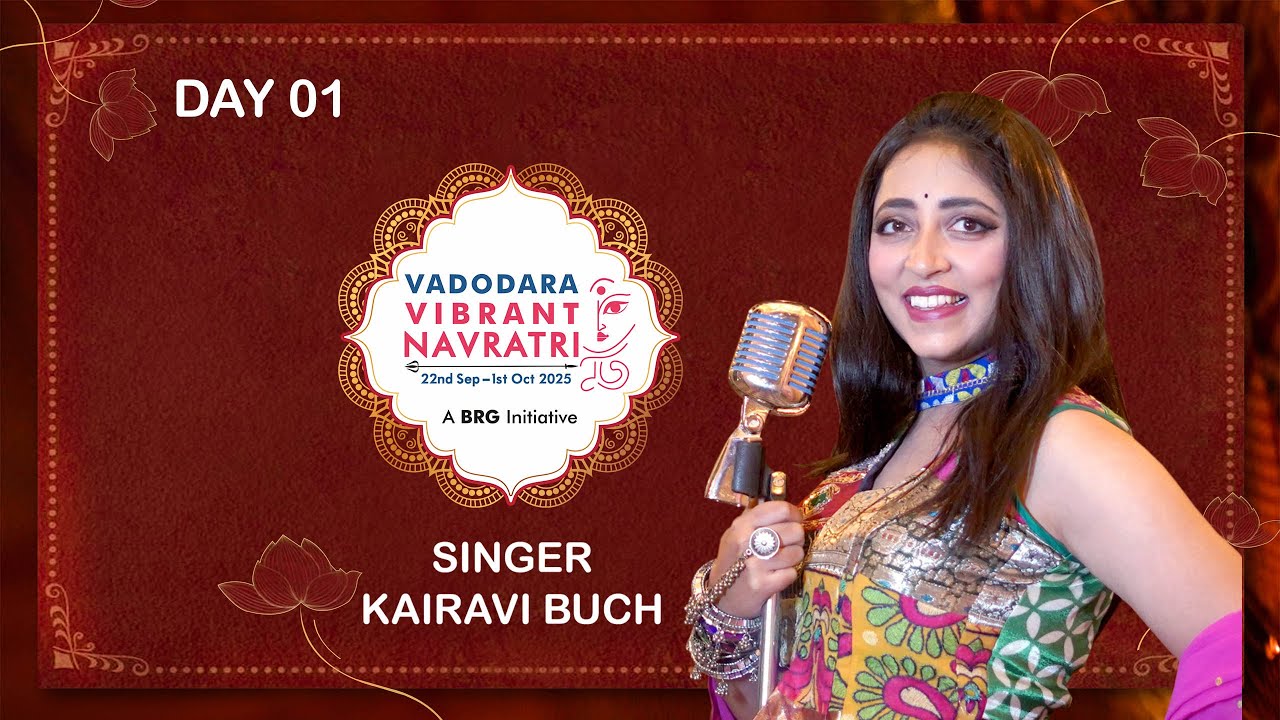Kairavi Buch - Vadodara Vibrant Navrati 2025 Day 1, VVN Garba Live