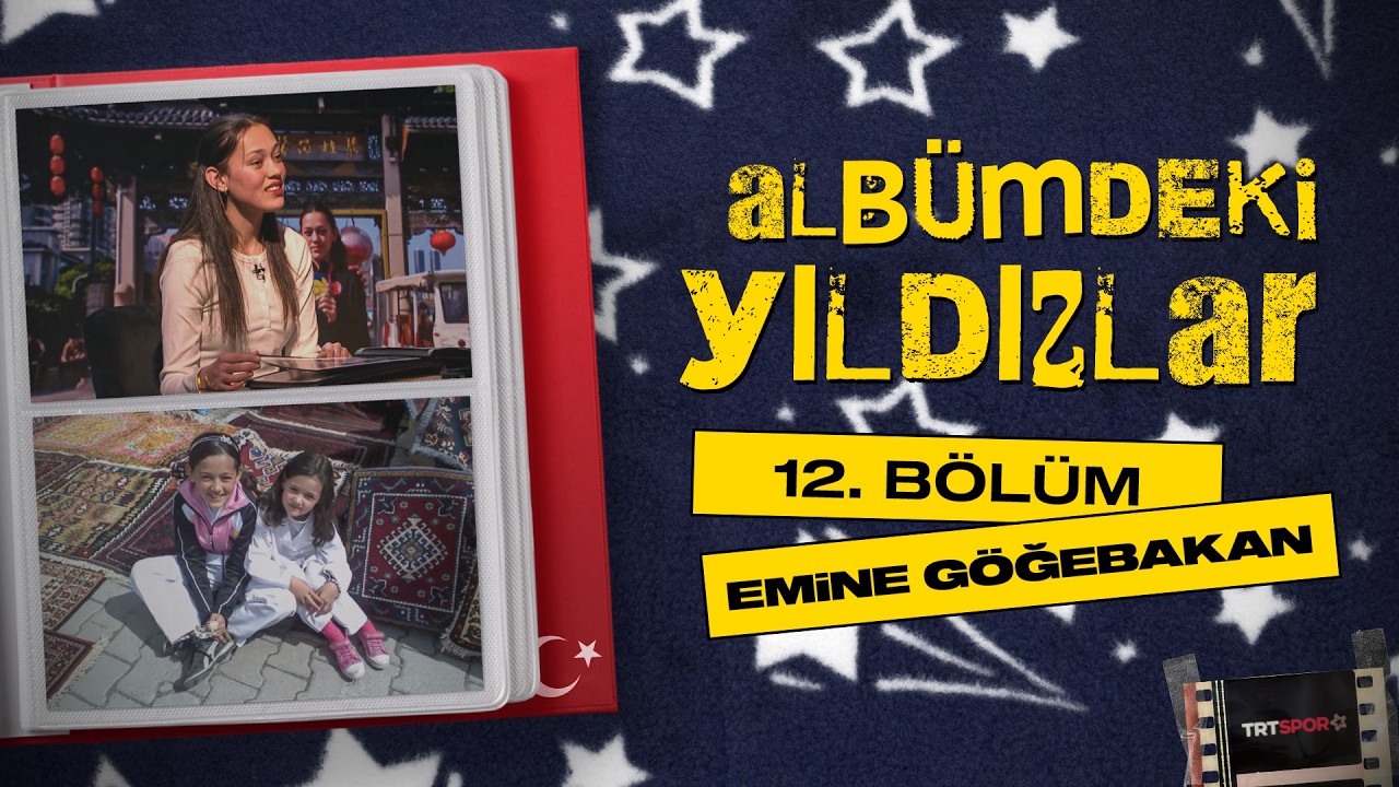 Albümdeki Yıldızlar 12. Bölüm | Konuk: Emine Göğebakan