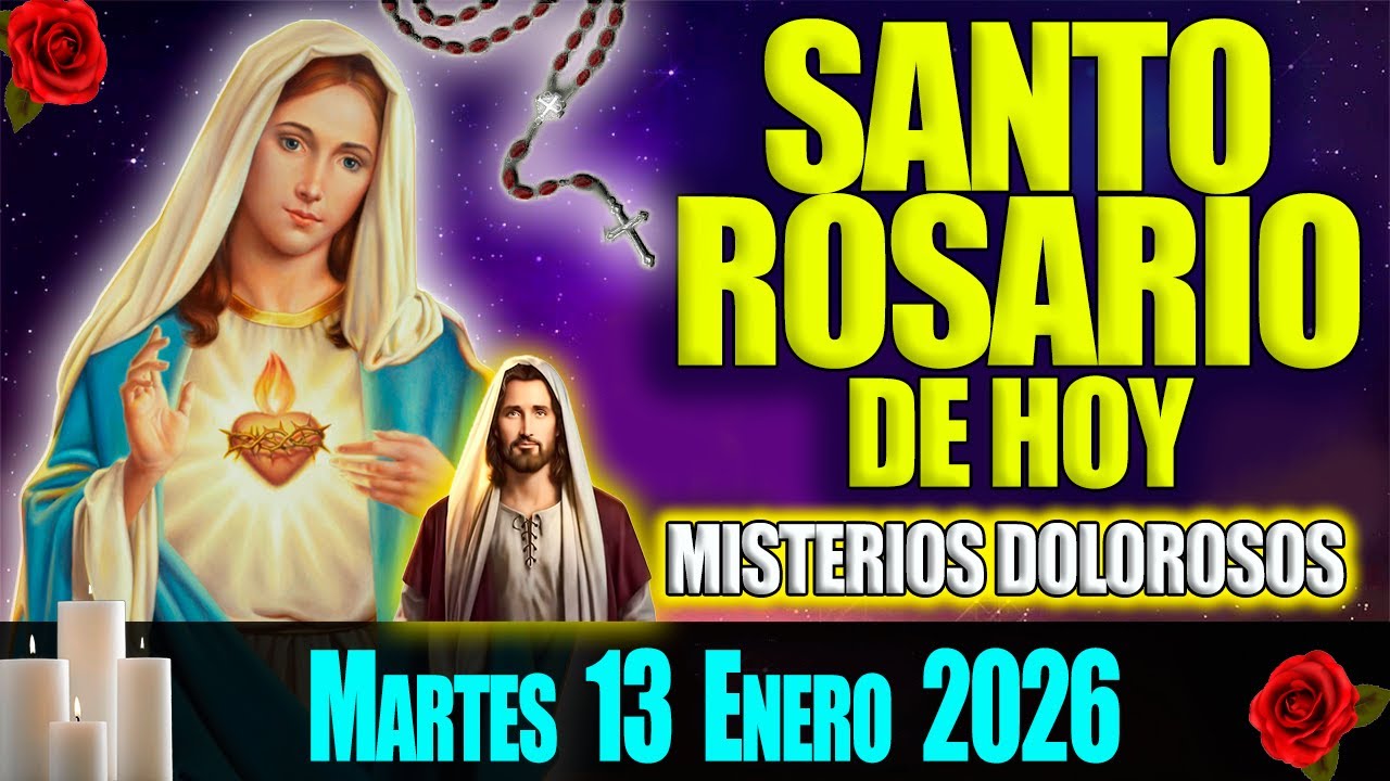 El Santo Rosario de Hoy Martes 13 de Diciembre 2025 🌹 Misterios Dolorosos 🌹 Oración de Hoy