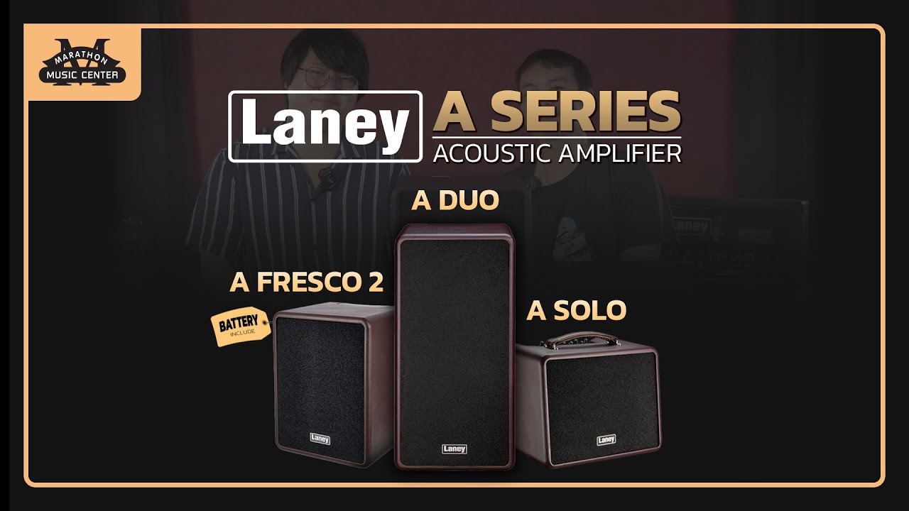 Ep.43 แอมป์อคูสติก Laney A Series