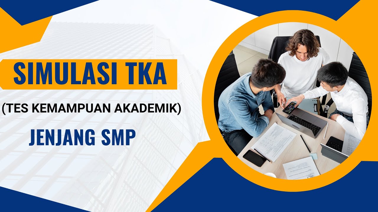 Simulasi TKA SMP dengan Menggunakan Web Pusmendik