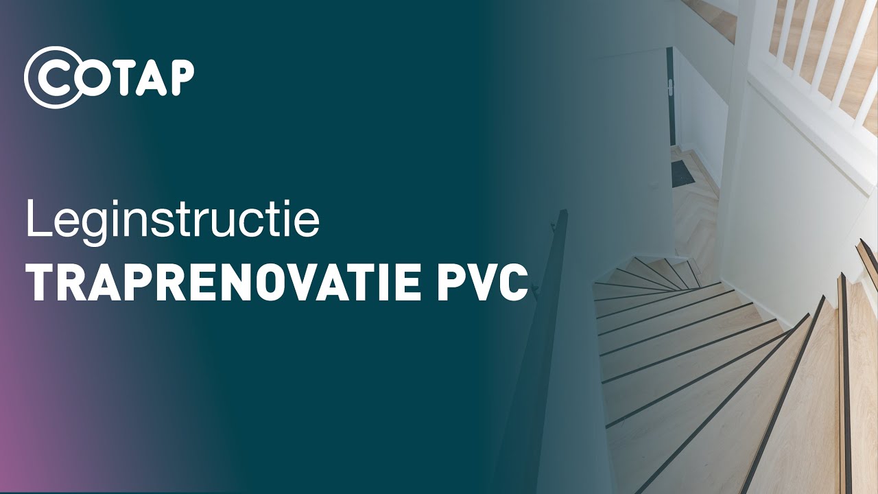 Leginstructie: traprenovatie pvc