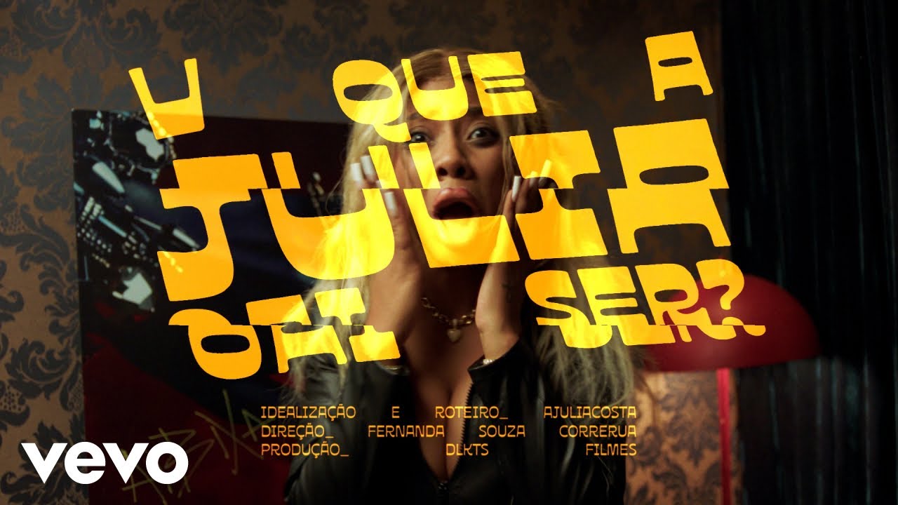 AJULLIACOSTA - O que a Julia vai ser? (Official Video)