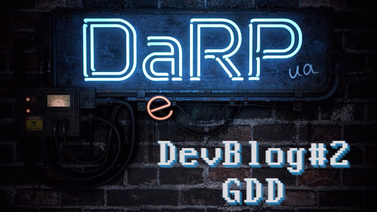 DaRP DevBLOG#2 GDD