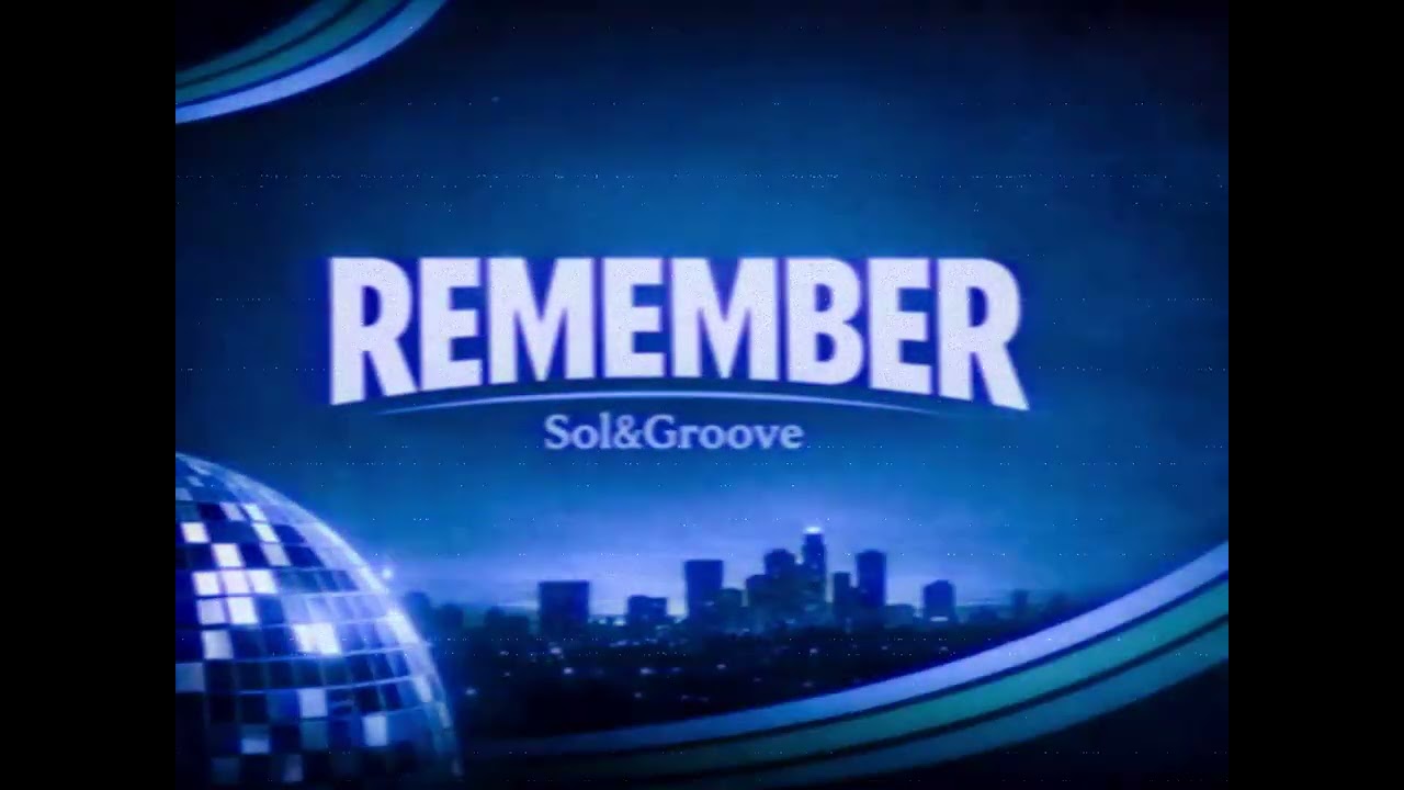 Sol Groove REMEMBER (Official audio)#funk #remix