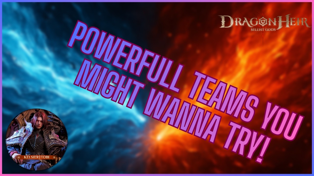 Try these Teams - Grave of Venom and Talent Dungeons approved! DragonHeir: Silent Gods!