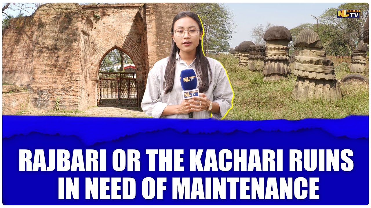 RAJBARI OR THE KACHARI RUINS LOCATED IN THE SUPERMARKET AREA, DIMAPUR IN NEED OF MAINTENANCE