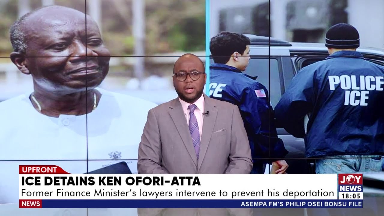 ICE Detains Ken Ofori-Atta: Deportation, Deal or Voluntary Return Looming? | UpFront
