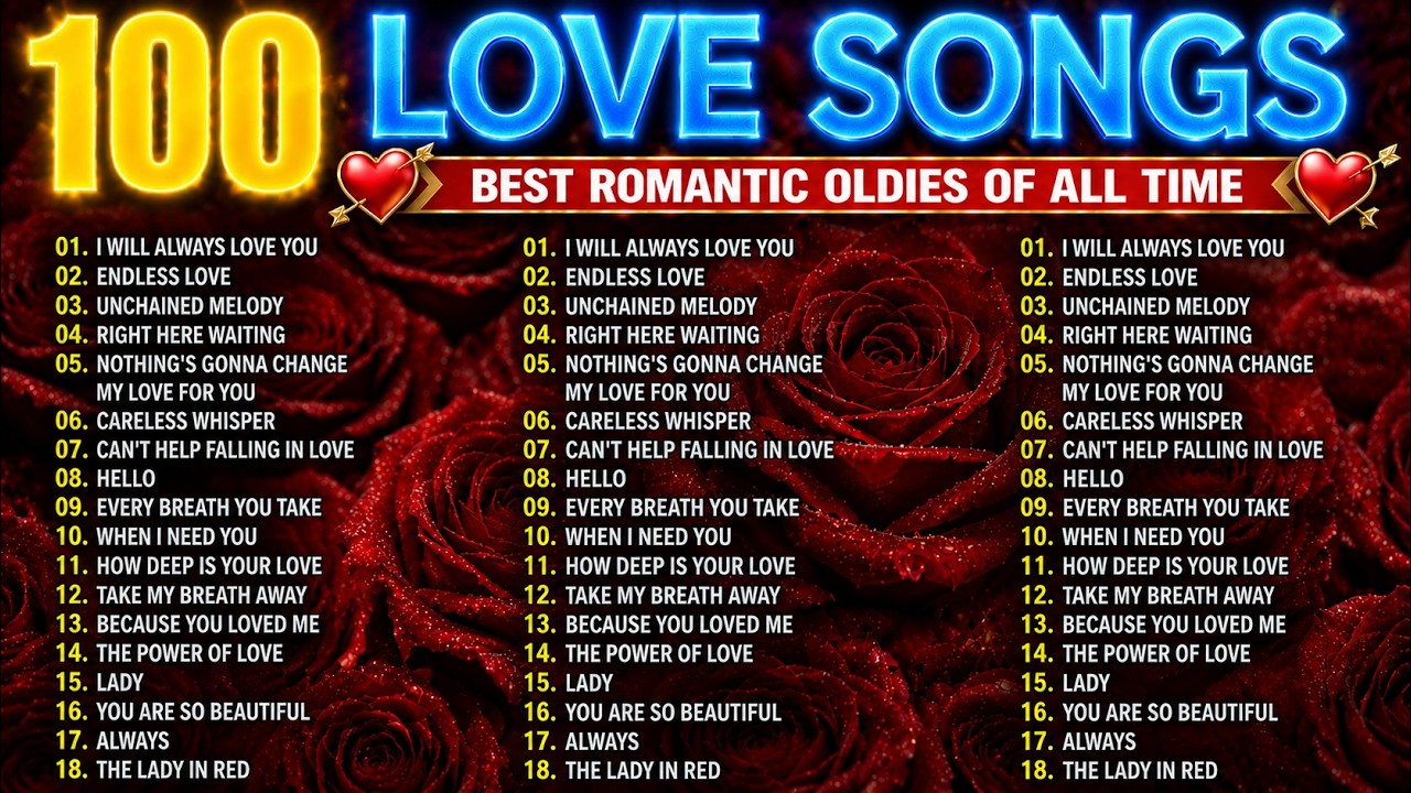 100 Greatest Love Songs of All Time ❤️ Best Romantic Oldies Ever | Greatest Love Hits 70s 80s 90s
