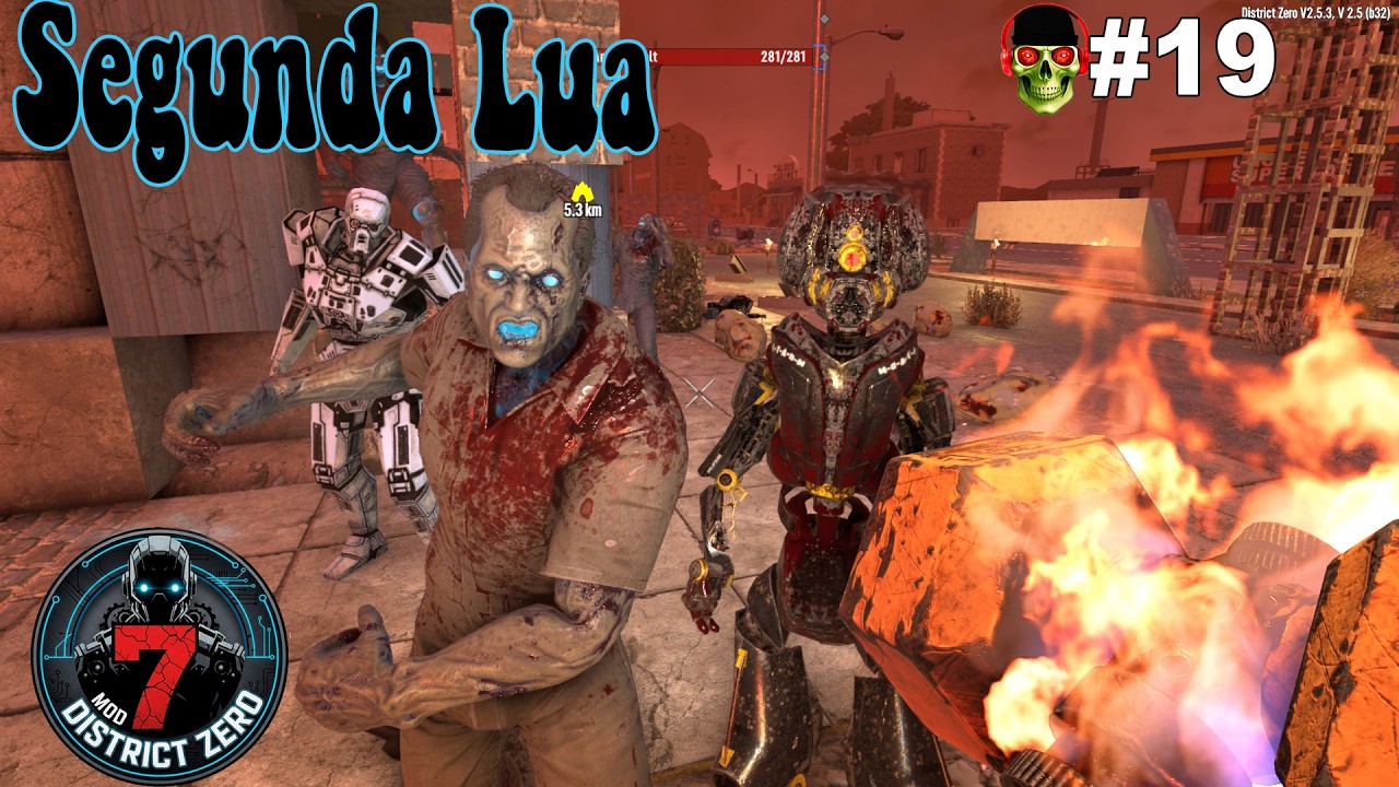 Segunda Lua de Sangue  🤖 7Dtd MOD District Zero 🤖 Cap19
