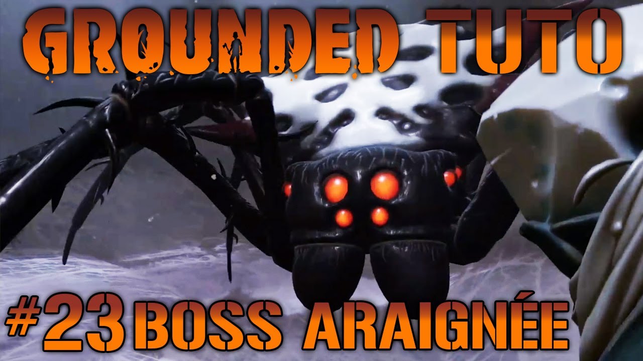 [ TUTO / GUIDE ] GROUNDED #23 BOSS : REINE ARAIGNÉE - BROODMOTHER