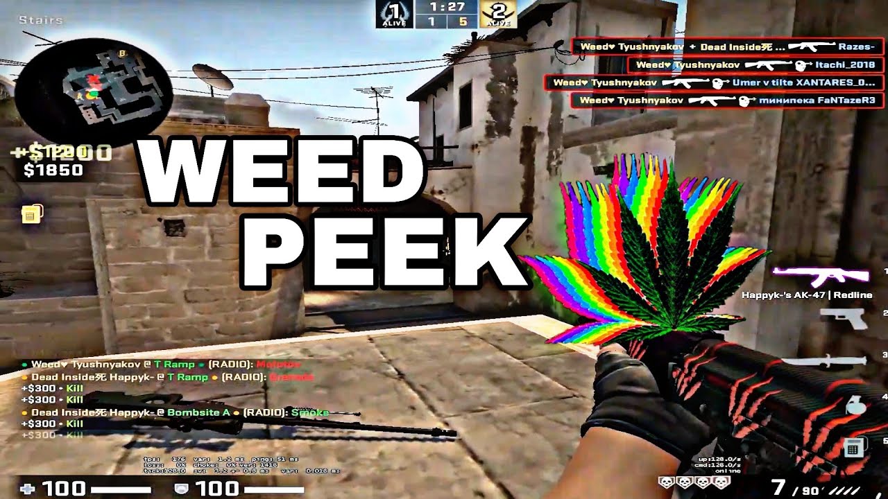 Weed PEEK 🌿 #csgo