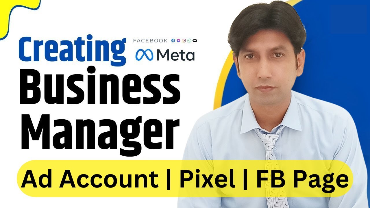 How to Create a Professional Facebook Business Manager, Pixel, and Ad Account – Step by Step Guide
