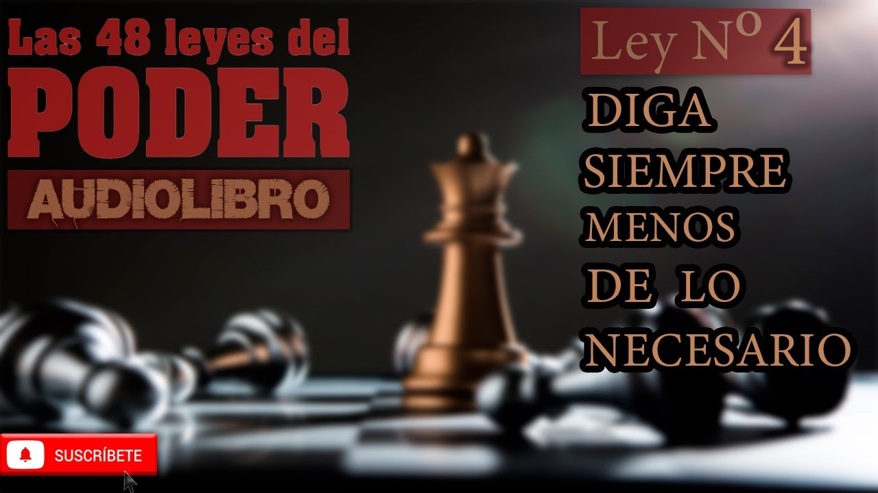 [LEY No 4] Las 48 Leyes Del Poder De Robert Greene   AUDIOLIBRO En Espa&ntilde;ol Latino
