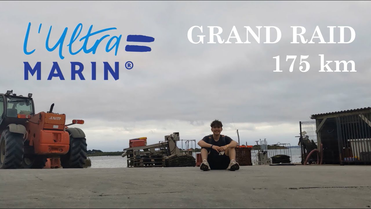 Ultra marin 2025 - Grand Raid 175 km