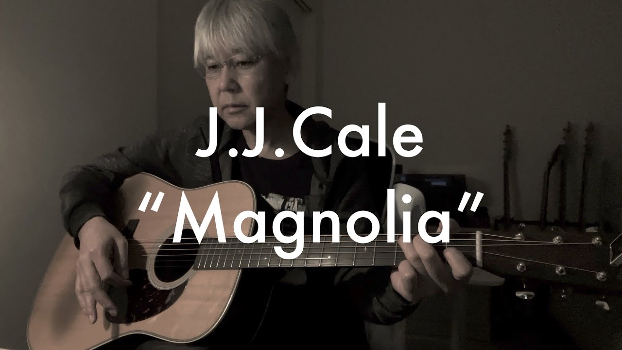 J.J. Cale - Magnolia - Cover