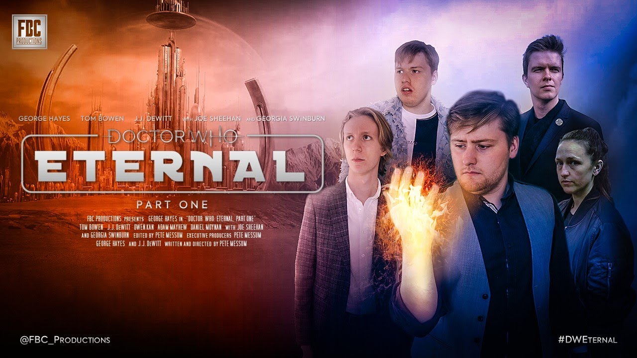 Doctor Who: Eternal - Episode 1 (Fan Film)