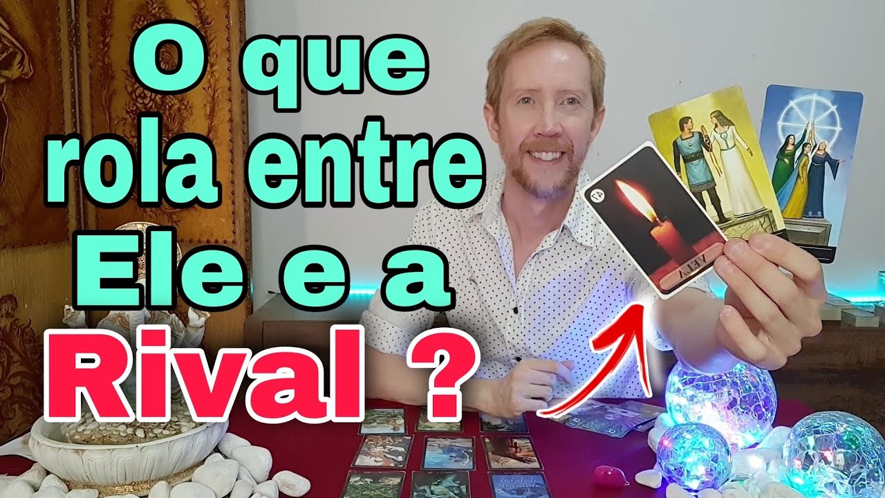 O que rola entre Ele e a rival hoje ?Como está a vida dele com a outra ? Ele e a rival tarot- #rival
