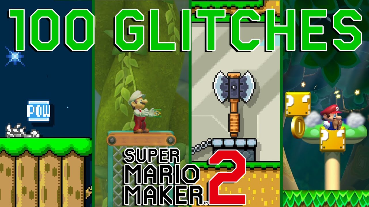 100 Glitches Compilation in Super Mario Maker 2