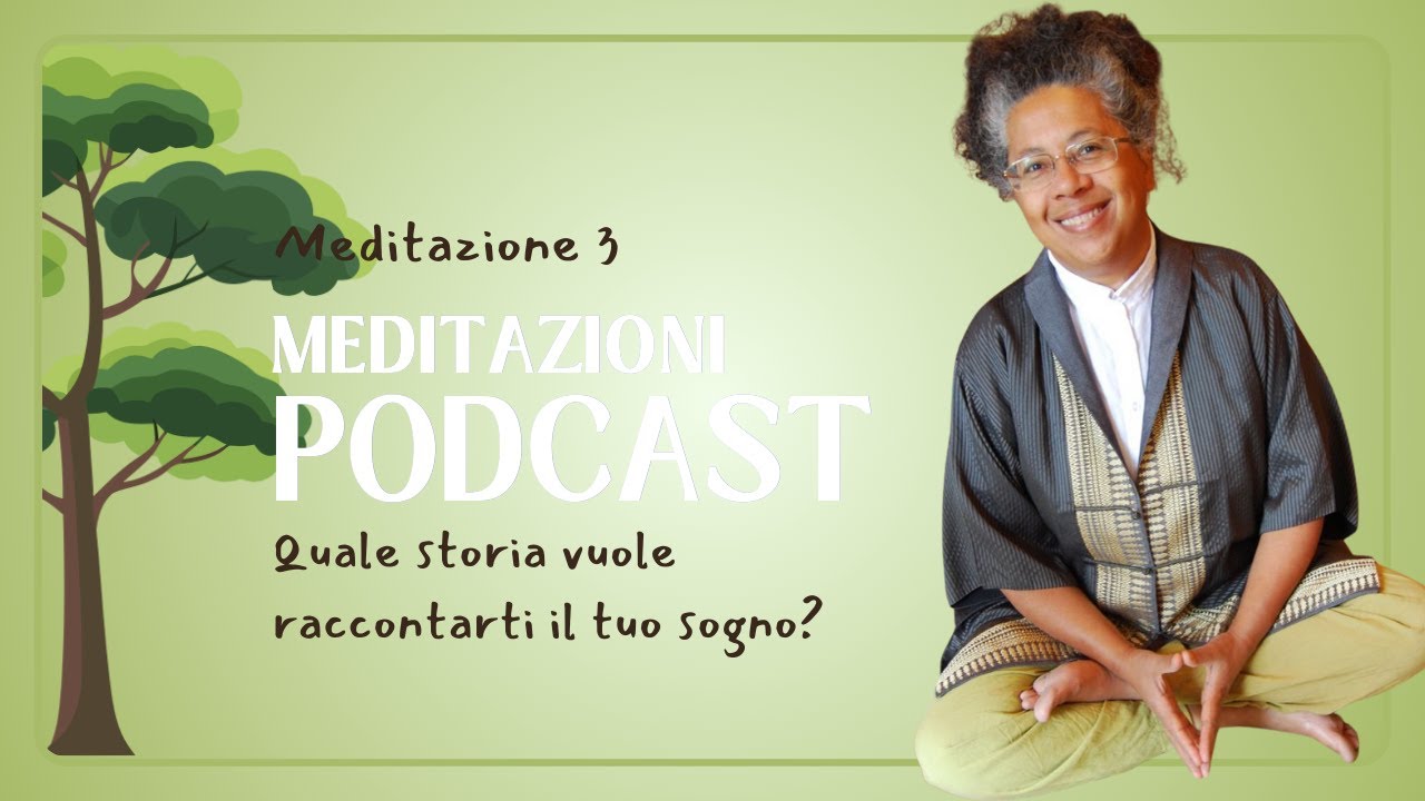 Ascoltare il sogno - MEDITAZIONE GUIDATA