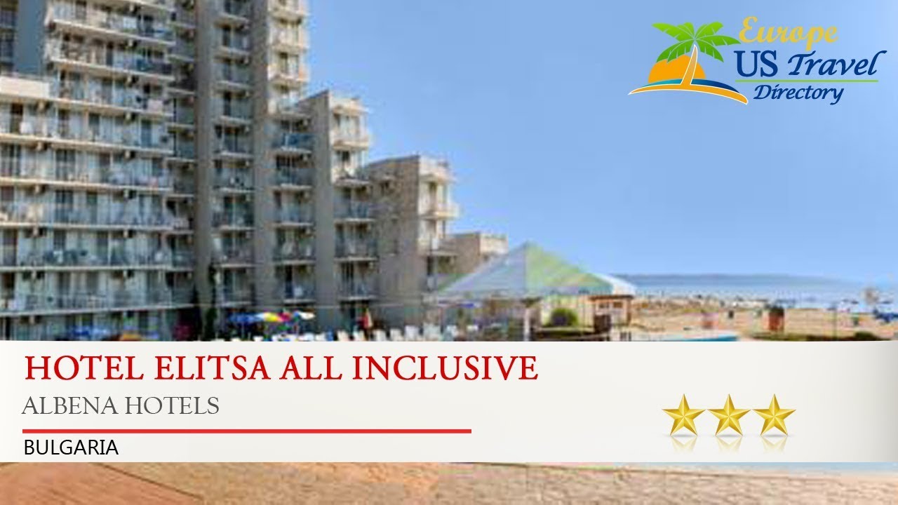 Hotel Elitsa All Inclusive - Albena Hotels, Bulgaria
