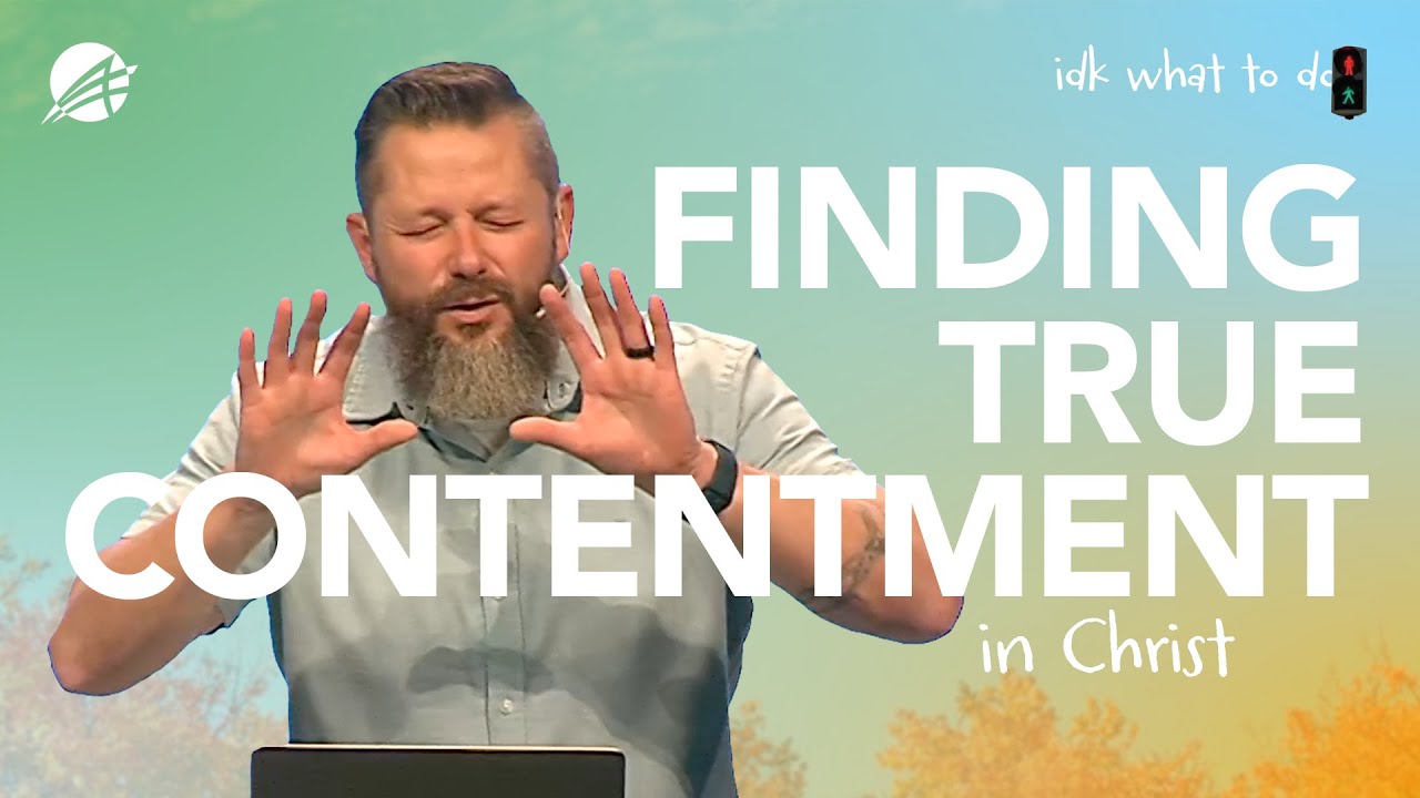 How to Find Contentment in Any Circumstance | Philippians 4 Sermon