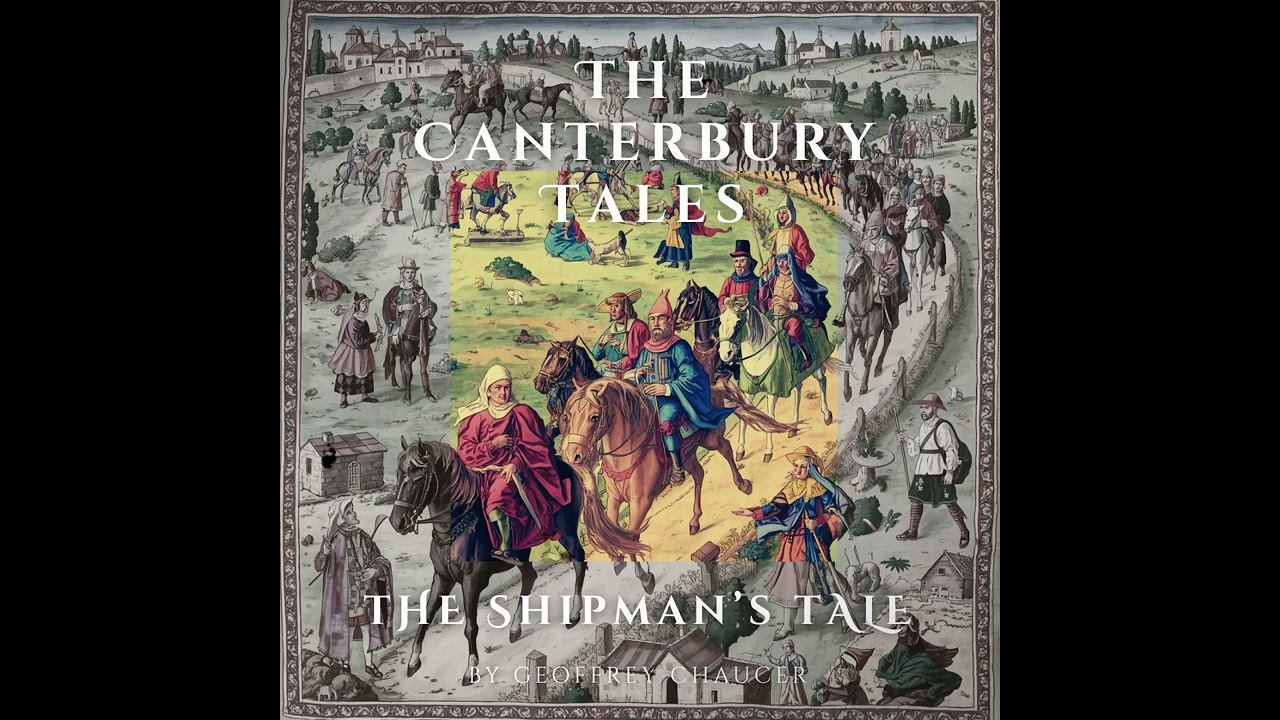 The CanterburyTales by Geoffrey Chaucer | The Shipman's Tale