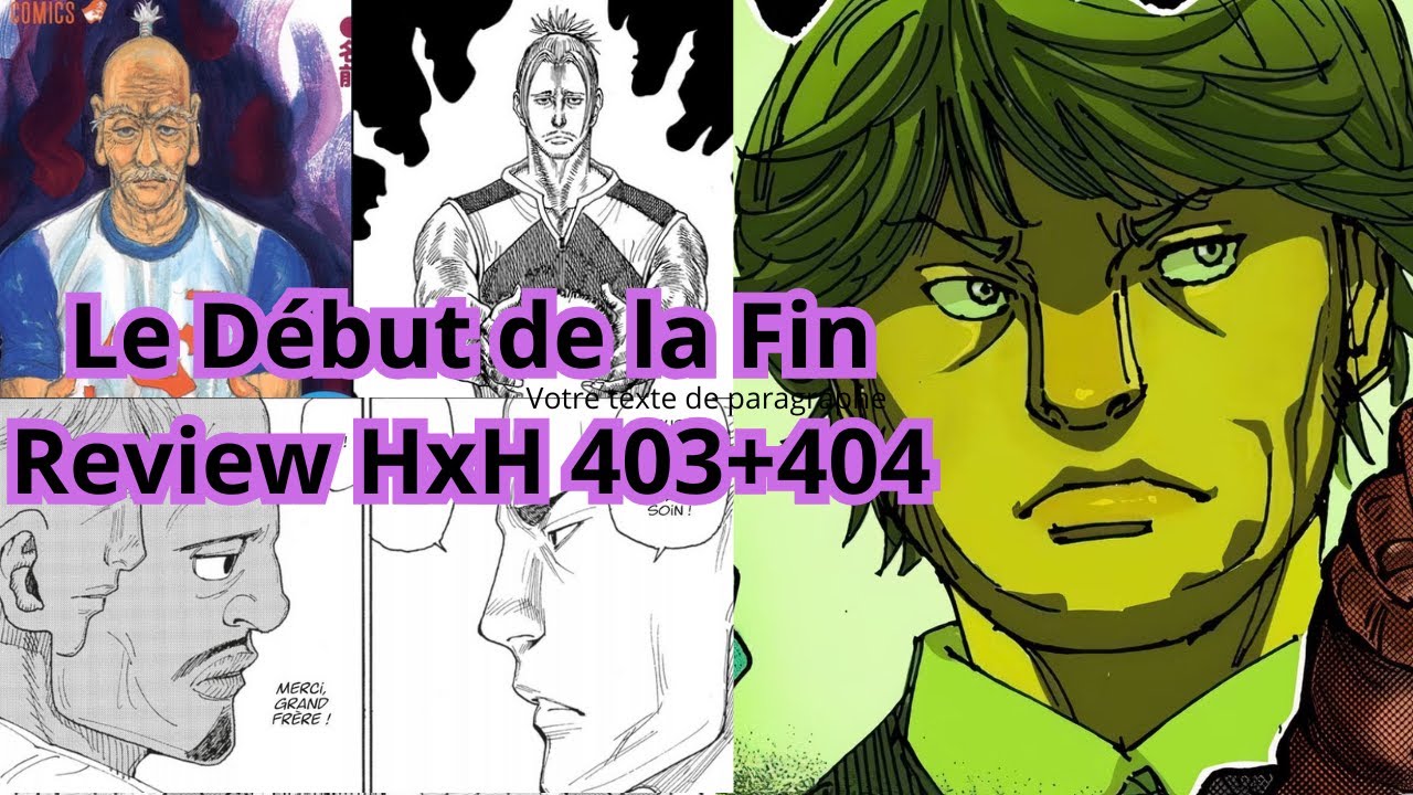 Le Plan du 9ème prince pour gagner la Guerre de Succession : Review HxH chapitres 403-404