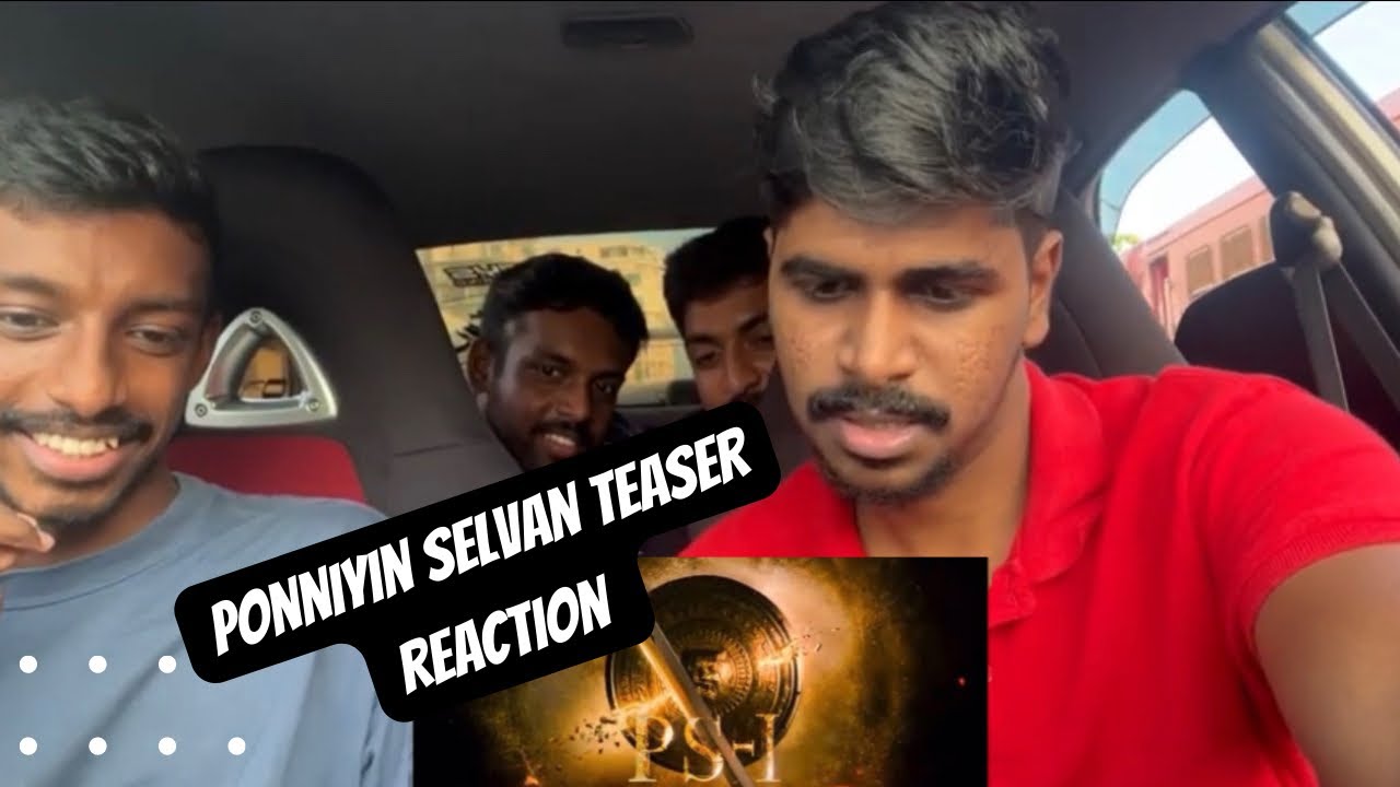 Ponniyin Selvan: I Teaser Reaction | Tamil Movie | Sri Lanka | Mani Ratnam | AR Rahman