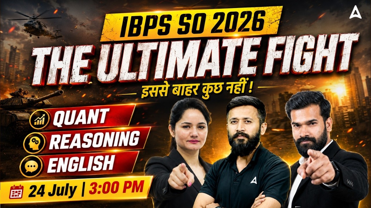 IBPS SO 2026 Preparation | Complete Quant, Reasoning & English Strategy