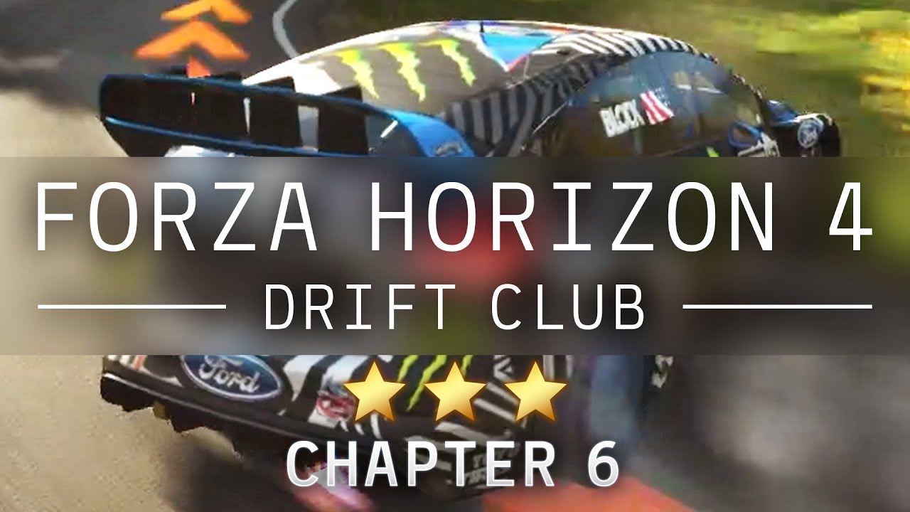Forza Horizon 4 - Drift Club - Chapter 6 ★★★ 3 Stars
