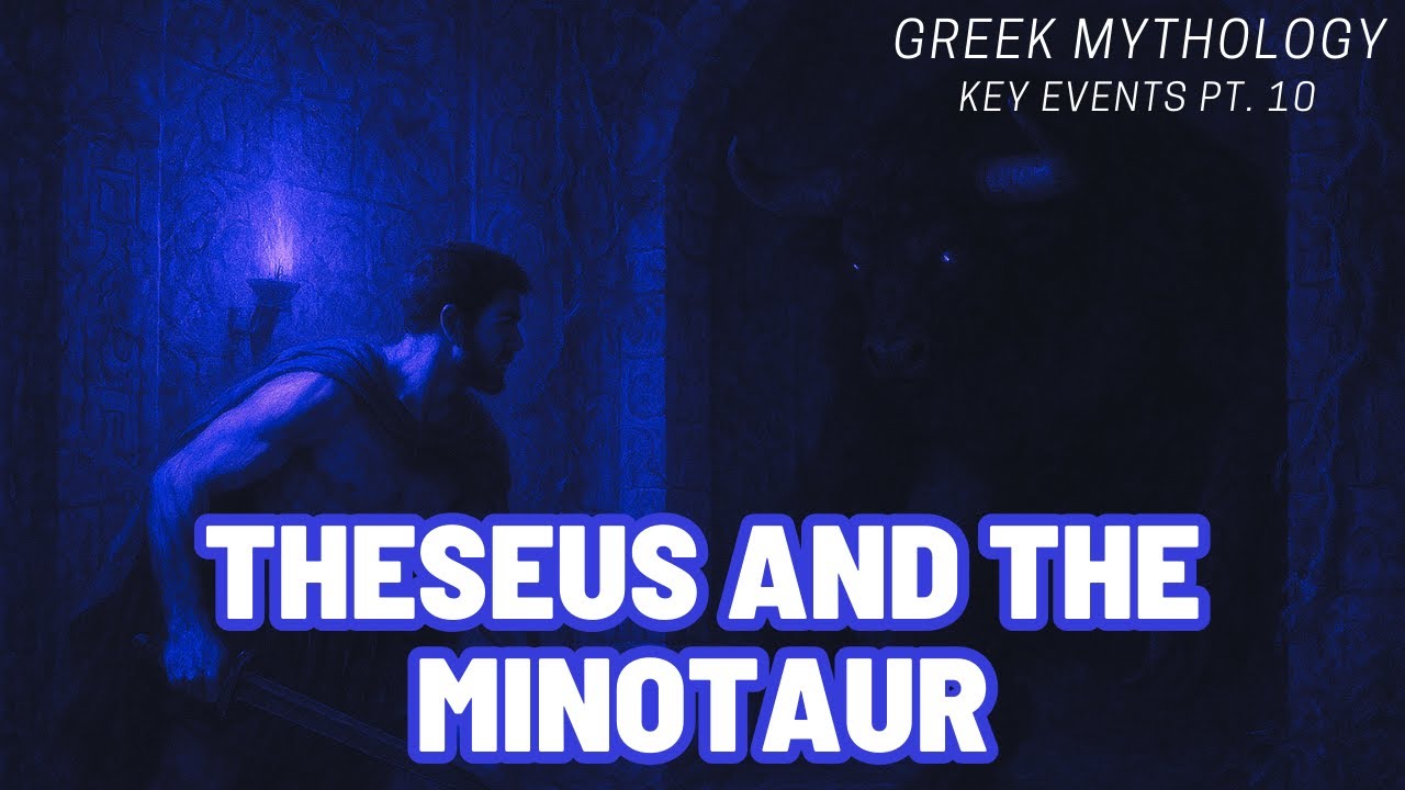 Theseus and the Minotaur {Greek mythology} {Key Events} - Pt. 10