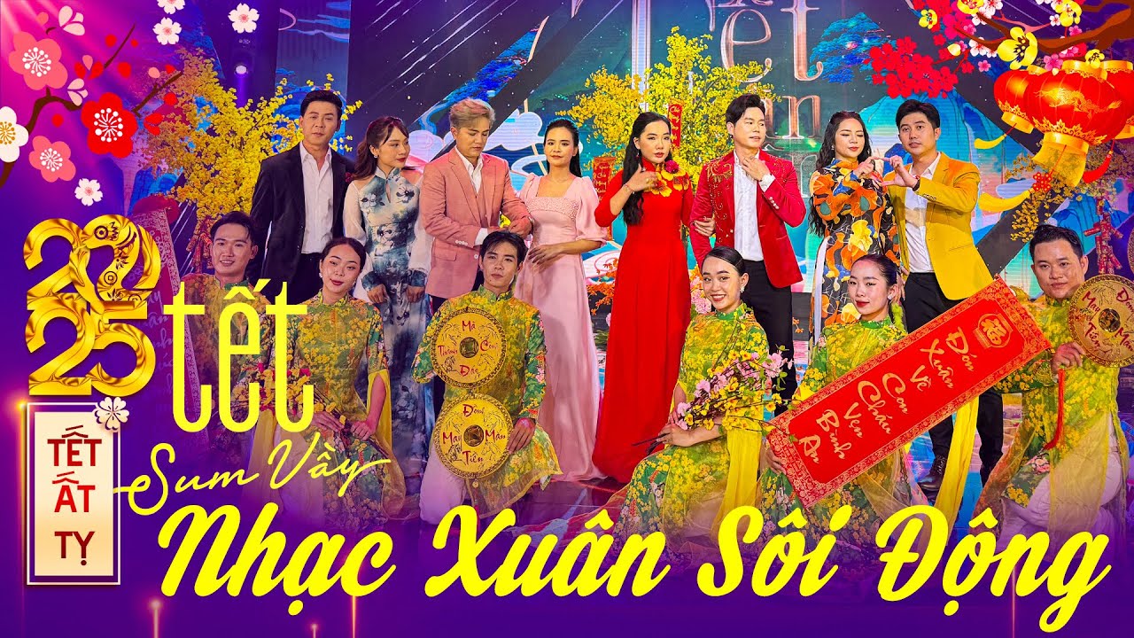 Liên Khúc XUÂN SUM VẦY 2026 - Lk Nhạc Xuân Sôi Động Mới Nhất, Nhạc tết Lan Tỏa Nỗi Nhớ Nhà