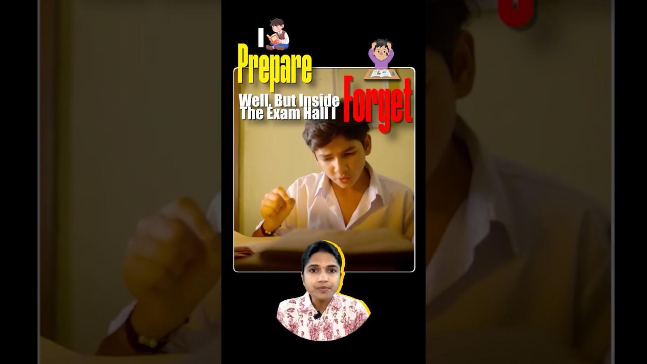 Forgetting in the Exam Hall? Here&rsquo;s the Fix || Meera || Tamil