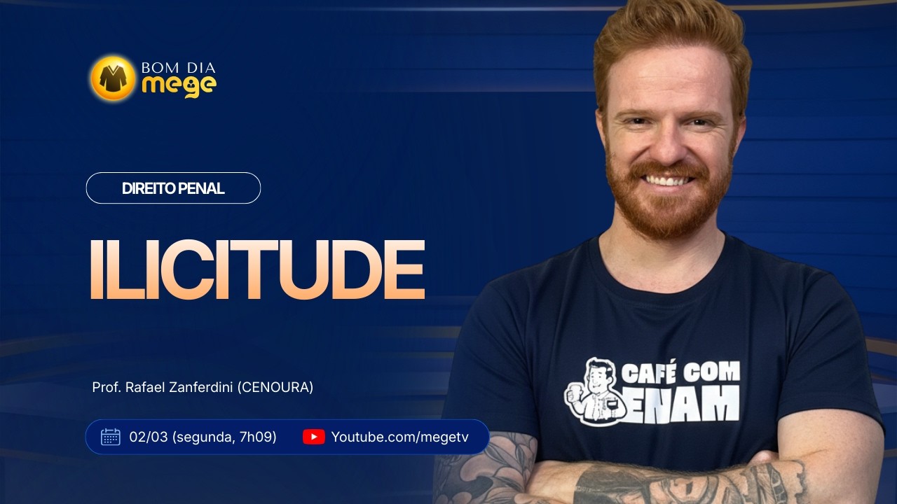 BOM DIA MEGE: Direito Penal (Ilicitude) #49