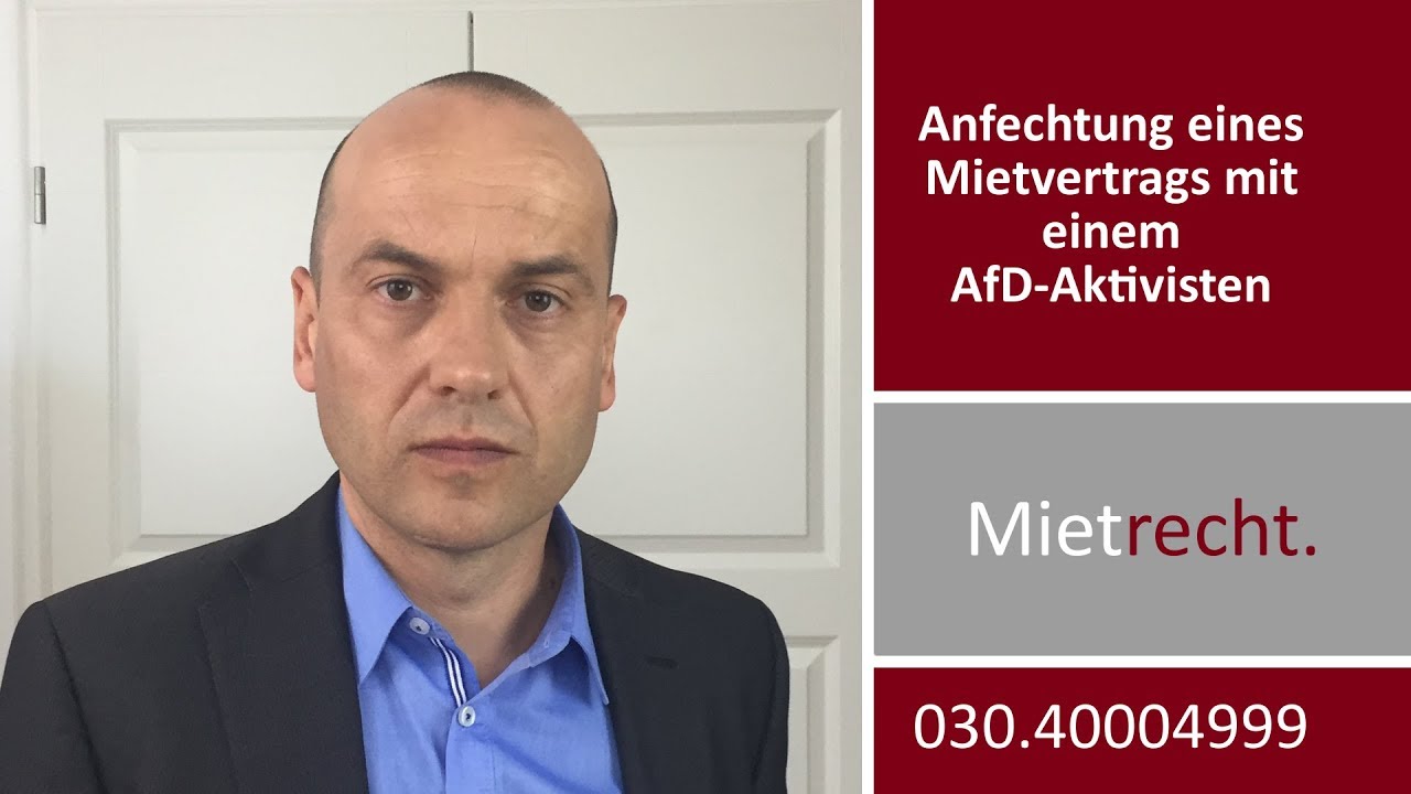 Anfechtung eines Mietvertrags mit AfD-Aktivist | Fachanwalt Alexander Bredereck