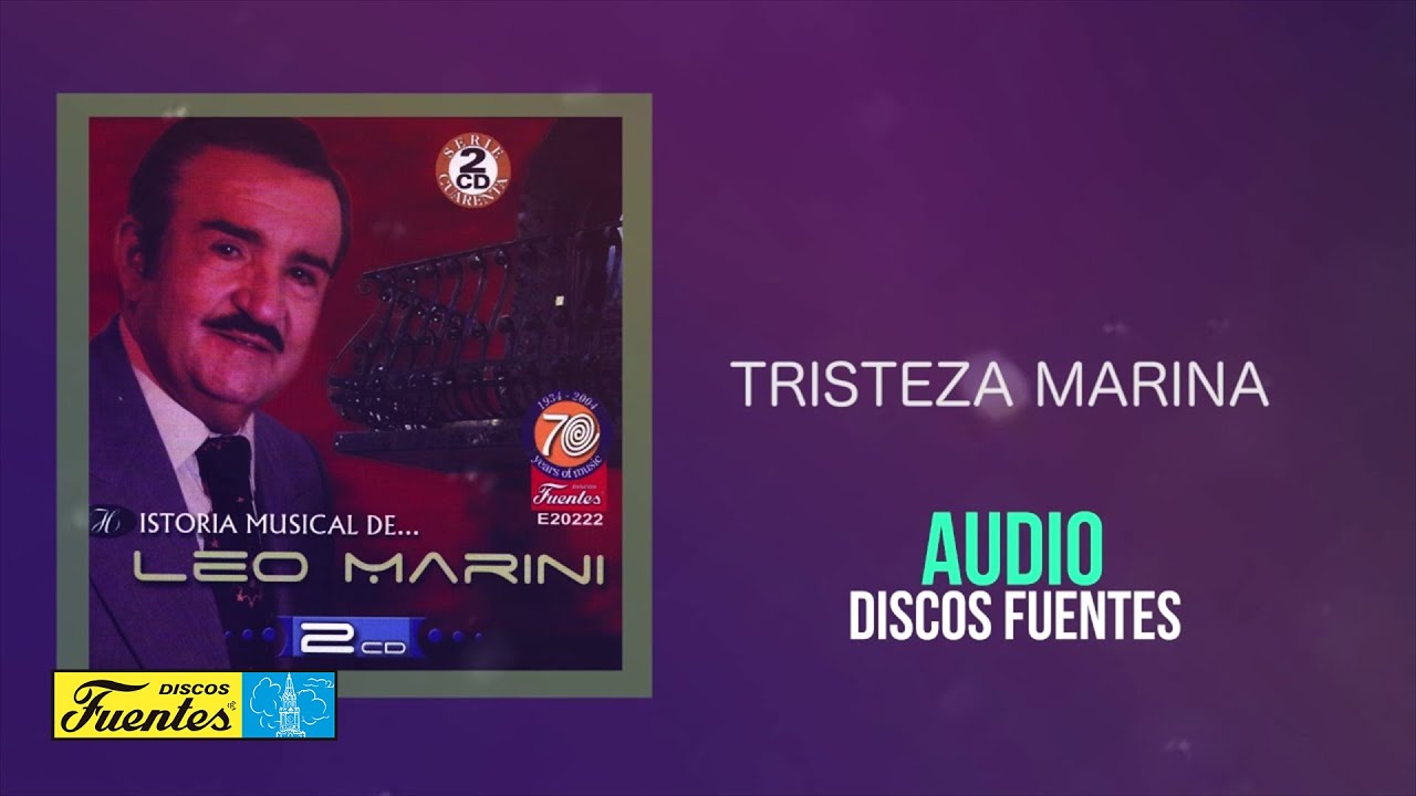 Tristeza Marina - Leo Marini | Discos Fuentes