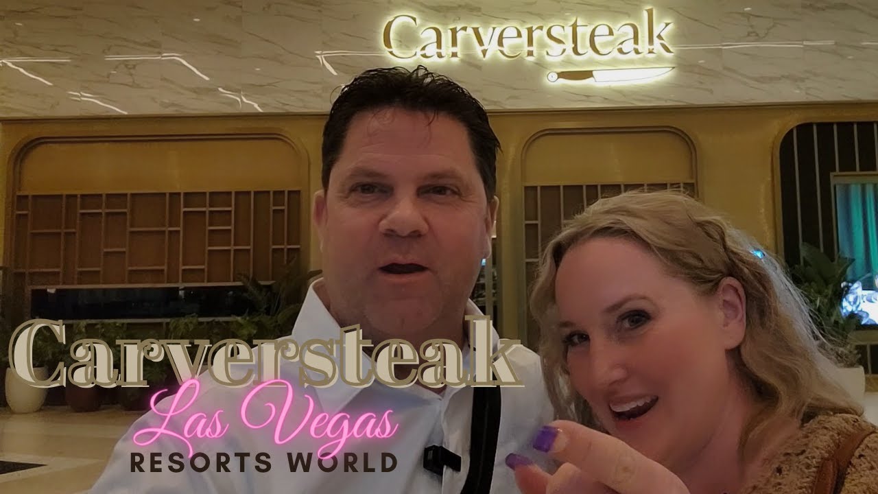 Carversteak--Resorts World-- Best Steakhouse in Las Vegas?