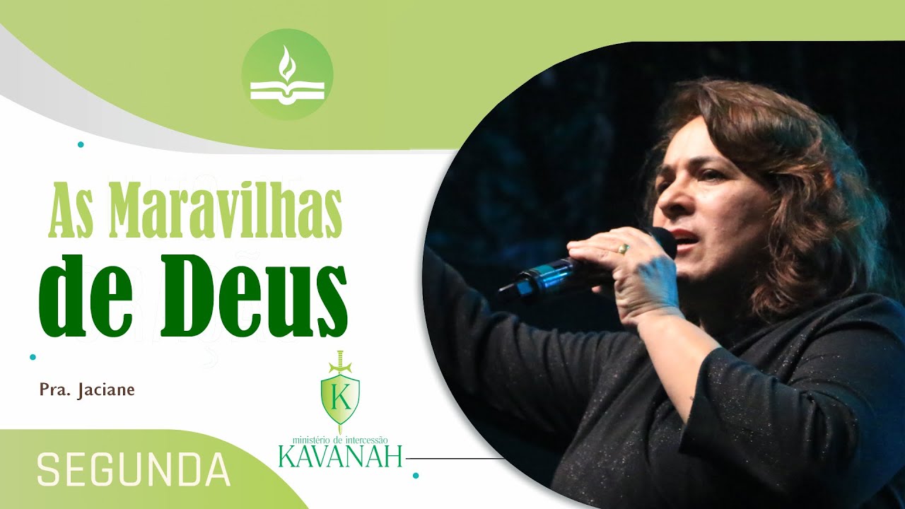 Culto de Oração - As Maravilhas de Deus - Pra. Jaciane - 21.08.2023 - 19h30