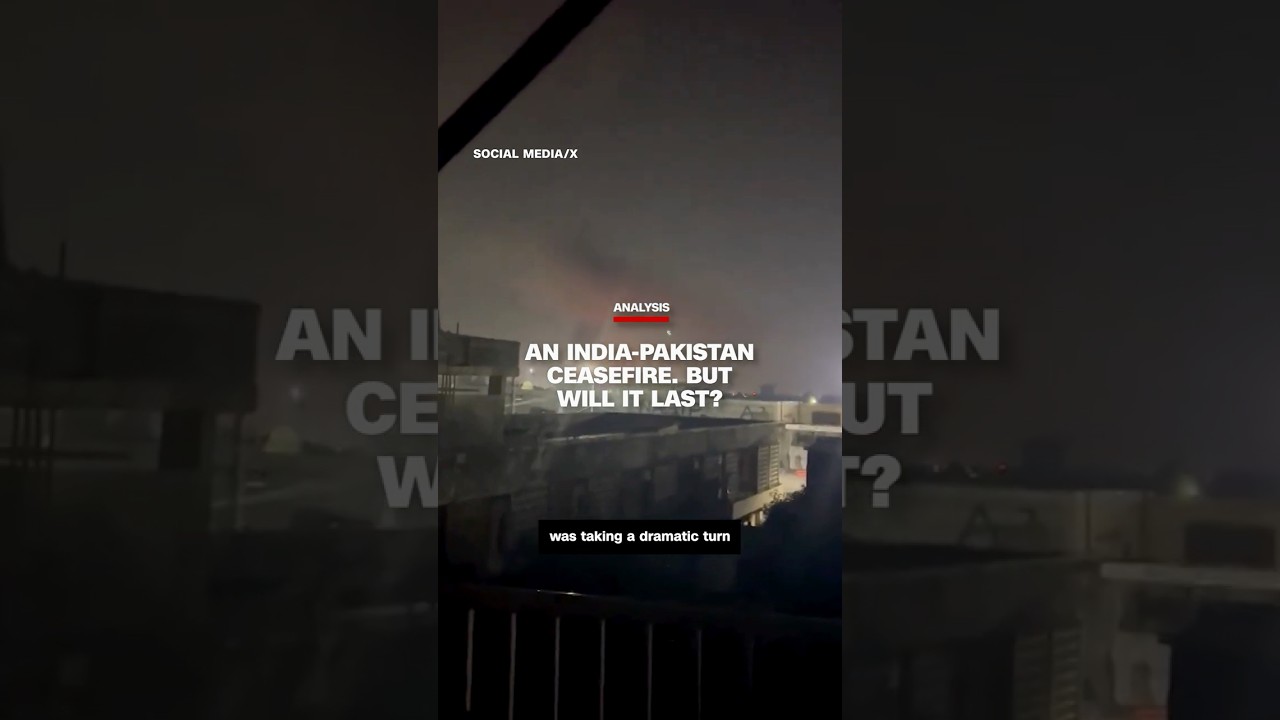 Analysis: How the India-Pakistan surprise ceasefire came about