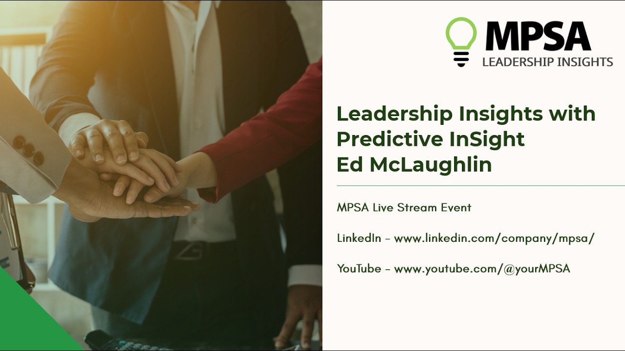 Leadership Insights with Ed McLaughlin from Predictive InSight