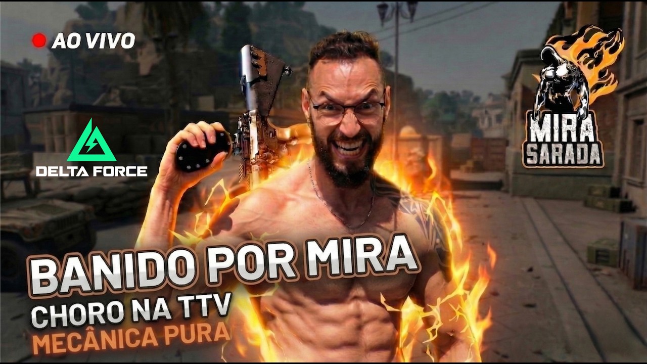 🔴 BANIDO DA TTV POR EXCESSO DE MIRA: Handcam e Mec&acirc;nica Pura | Delta Force
