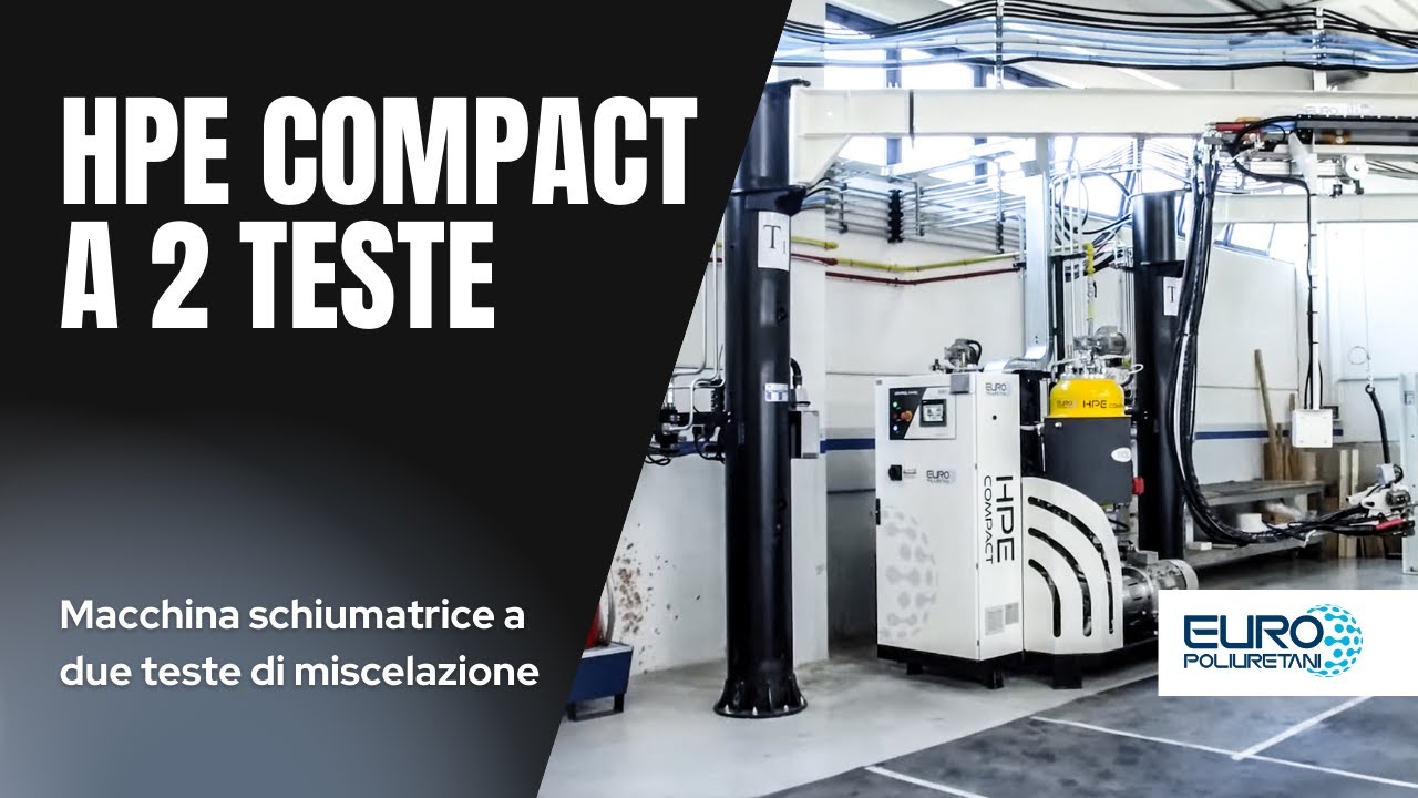 Macchina schiumatrice a due teste per l'iniezione del poliuretano in due postazioni | HPE Compact
