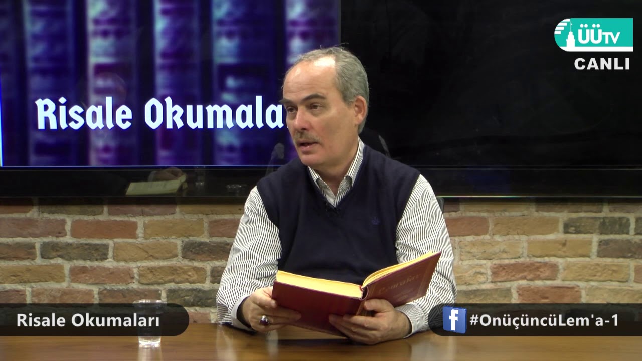 On Üçüncü Lem’a 1: Şeytandan istiâze (Allah’a sığınma) sırrına dairdir | Risale Okumaları