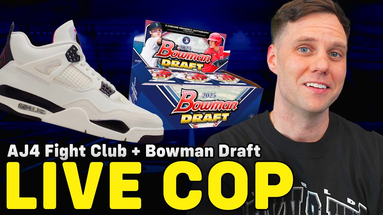 LIVE COP: JORDAN 4 FLIGHT CLUB & TOPPS BOWMAN DRAFT