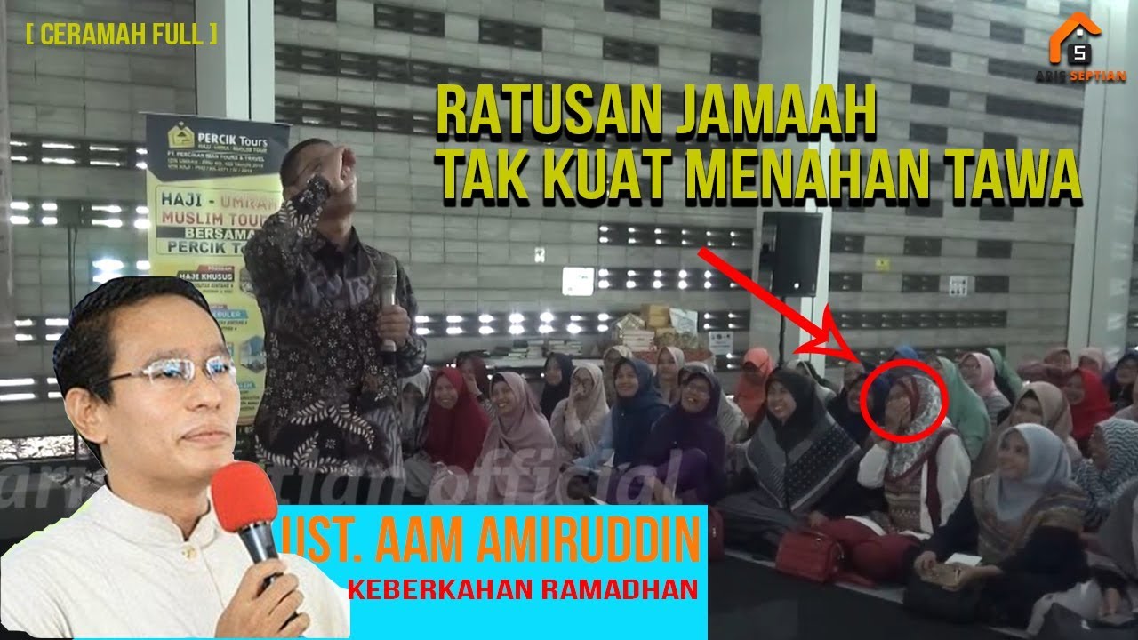 Yang Gak Kuat Nahan Ketawa Jangan Nonton Ceramah Ustad.AAM AMIRUDDIN
