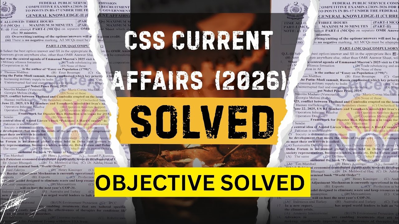 CSS 2026 Current Affairs (MCQS) Solved 🔥 Complete MCQs & Paper Analysis -  CSSTROLOGY