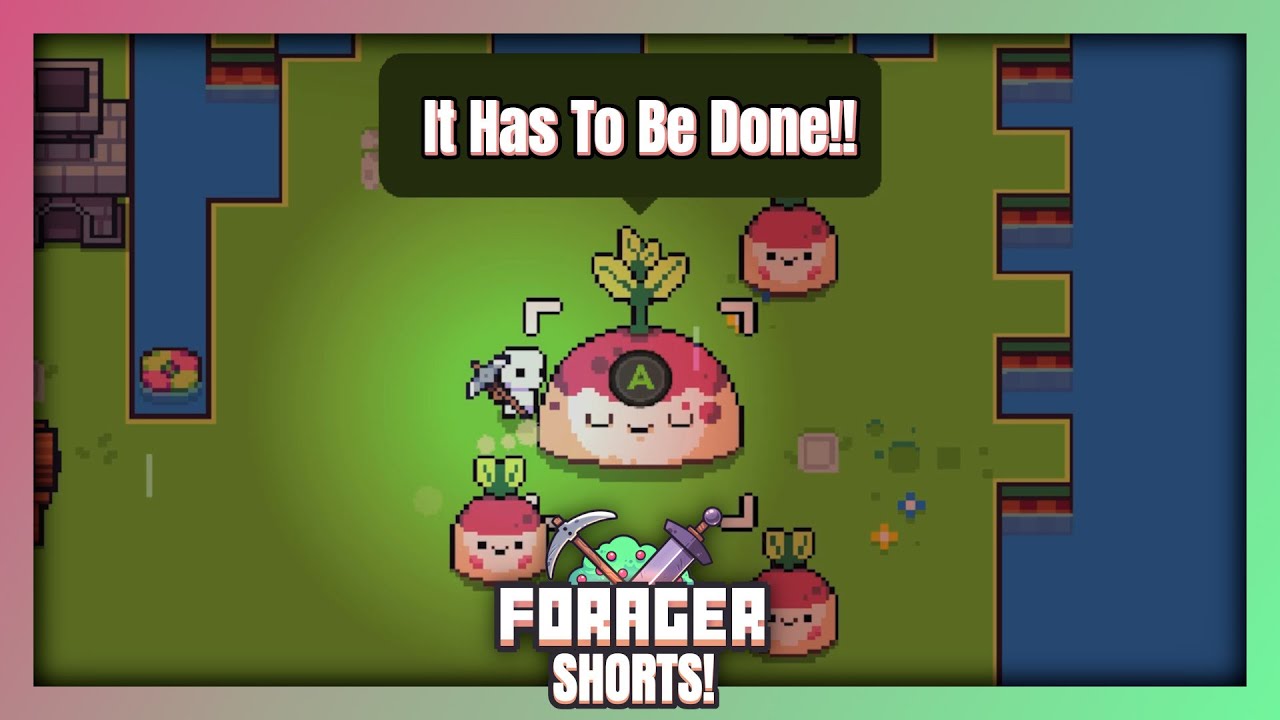 In Forager You Are A Monster