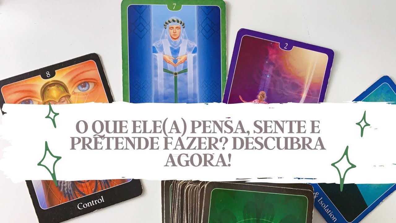O QUE ELE(A) PENSA, SENTE E PRETENDE FAZER? DESCUBRA AGORA! - Tarot responde