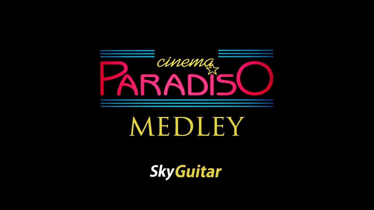 (Medley) Cinema Paradiso - Tab & Lesson